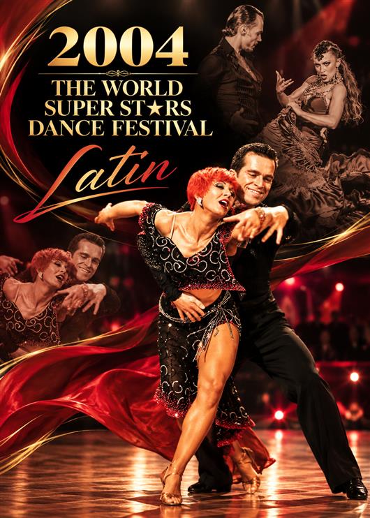 2004 The World Super Stars Dance Festival Latin