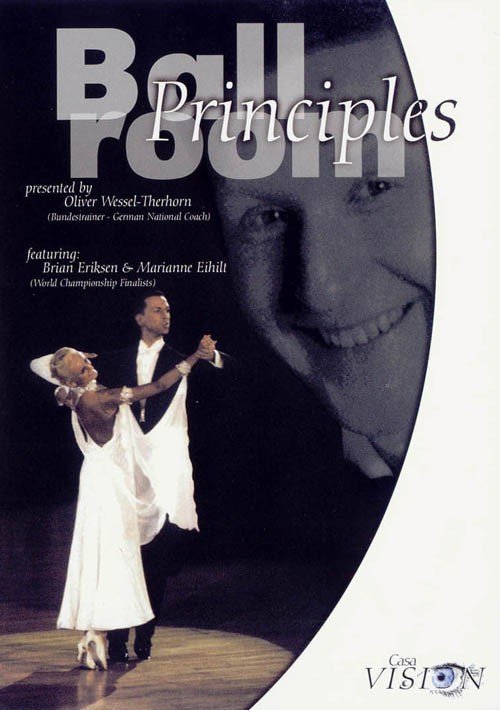 The Ballroom Principles by Oliver Wessel-Therhorn