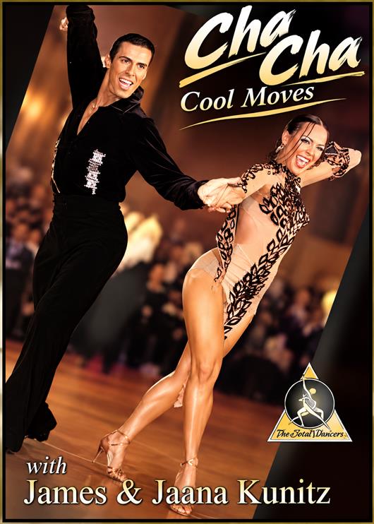 Cha Cha Cool Moves - James & Jaana Kunitz