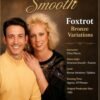 American Style Smooth Foxtrot Bronze Variations – Chris Morris