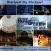 Blackpool My Blackpool - The Music Now & Then 1.remini-enhanced