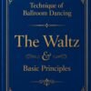 Ebook - IDTA Technique of Ballroom Dancing Waltz