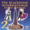 The Blackpool International Dance Festival 2001 vol.2.remini-enhanced