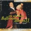 The Ultimate Ballroom Album 11.remini-enhanced
