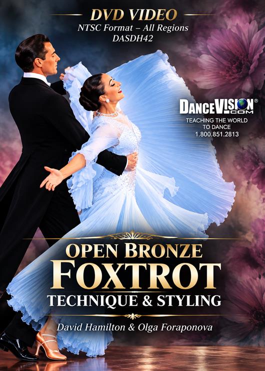 American Smooth - Open Bronze Foxtrot Technique & Styling | David Hamilton