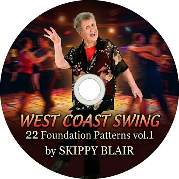 West Coast Swing - 22 Foundation Patterns vol.1