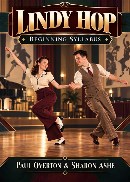 Lindy Hop Beginning Syllabus - Paul Overton
