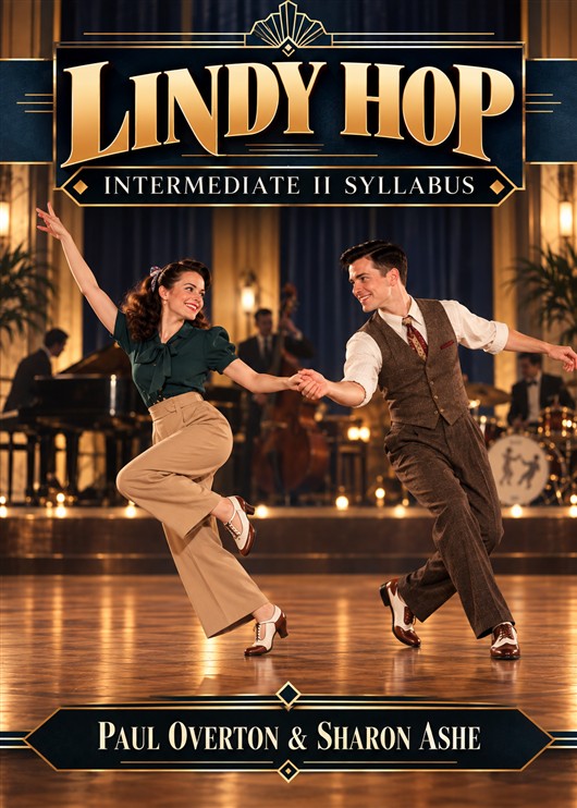 Lindy Hop Intermediate II Syllabus - Paul Overton
