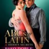 ABC’s Of Latin & Hidden Secrets - Paso Doble Part 1