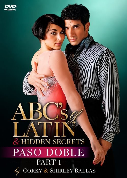 ABC’s Of Latin & Hidden Secrets - Paso Doble Part 1