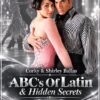 ABC’s Of Latin & Hidden Secrets – Part 2