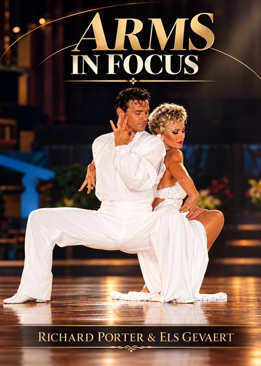 Arms In Focus - Richard Porter & Els Gevaert