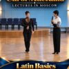 Carol MacRaild in Moscow – Latin Basics & Training Children Lectures
