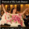 Portrait of The Lady Dancer by Anne Gleave
