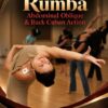 Rumba Abdominal Oblique & Back Cuban Action – Monika Olejnik