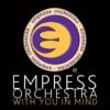 Empress Orchestra – With You In Mind