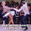2017 Blackpool Dance Festival Latin.remini-enhanced