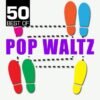 Dancesport Unlimited - 50 Best of Pop Waltz