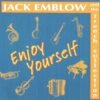Jack Emblow – Enjoy Yourself