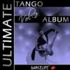 The Ultimate Tango Album Vol.2