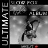 Dancelife - The Ultimate Slow Fox Album, Vol.5
