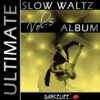 Dancelife - The Ultimate Slow Waltz Album, Vol.5