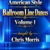 American Style Ballroom Line Dances – Chris Morris