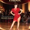 Beginning – Intermediate Hustle by Michelle Kinkaid