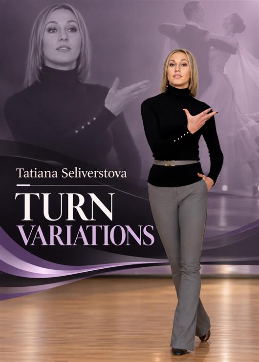 Turn Variations - Max Sinitsa & Tatiana Seliverstova