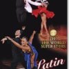 2017 The World Super Stars Dance Festival latin