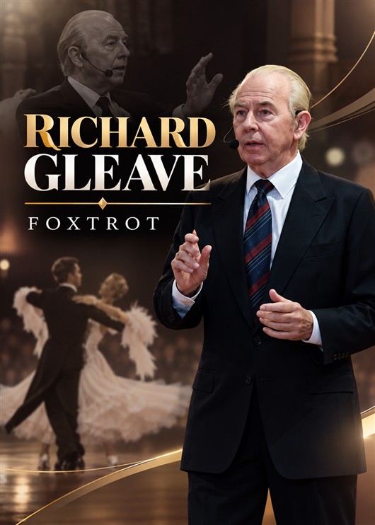 Richard Gleave OBE - Foxtrot