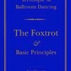 IDTA Technique Of Ballroom Dancing Foxtrot.remini-enhanced