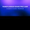 Transylvanian Grand Prix Camp 2017