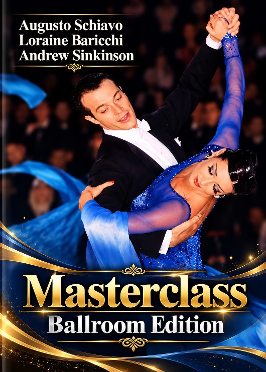 Masterclass: Ballroom Edition | Schiavo, Baricchi & Sinkinson
