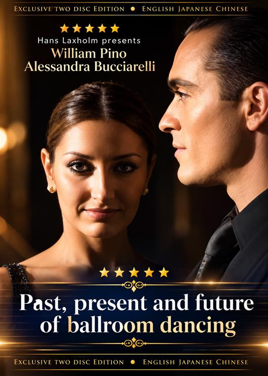 Past, Present and future of Ballroom Dancing - William Pino