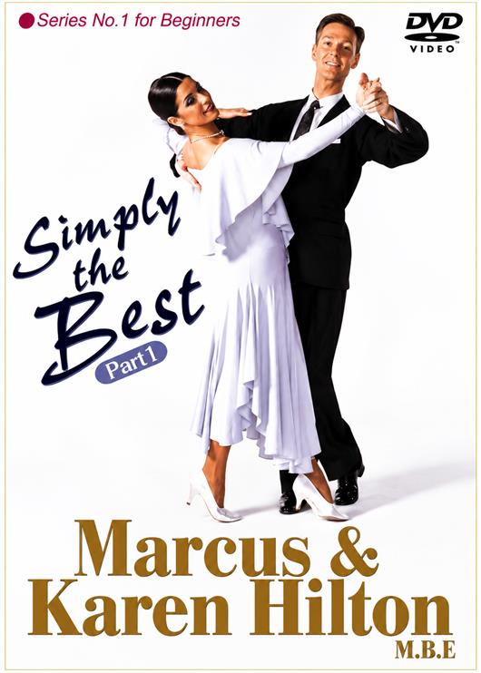 Simply The Best Foxtrot Part 1 - Marcus & Karen Hilton