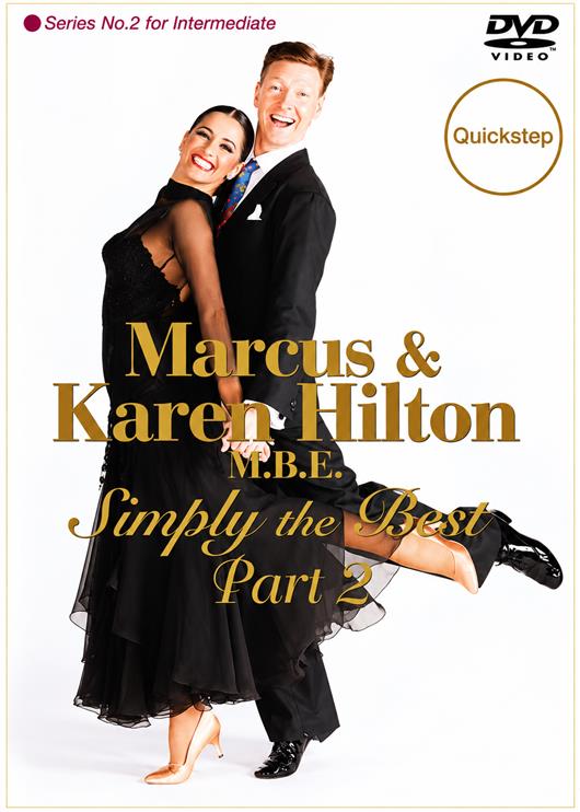 Simply The Best Quickstep Part 2 - Marcus & Karen Hilton