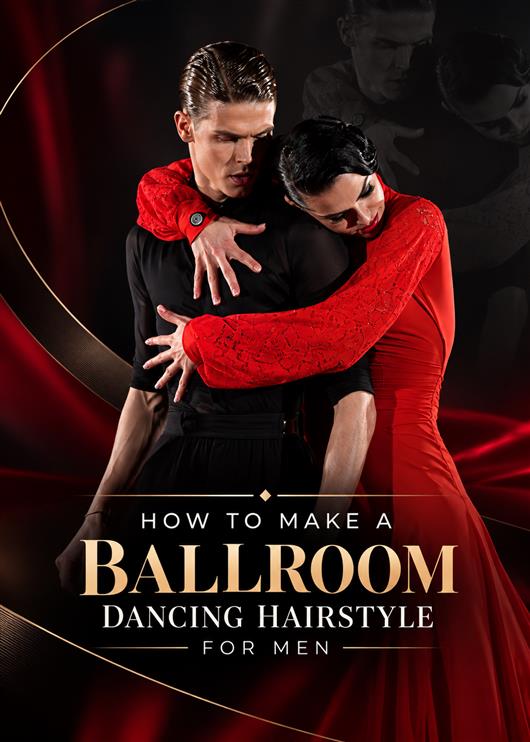 How To Make A Ballroom Dancing Hairstyle For Men (20 videos)