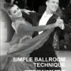 Simple Ballroom Technique.remini-enhanced