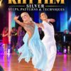 American Rhythm – Silver steps, Patterns & Techniques