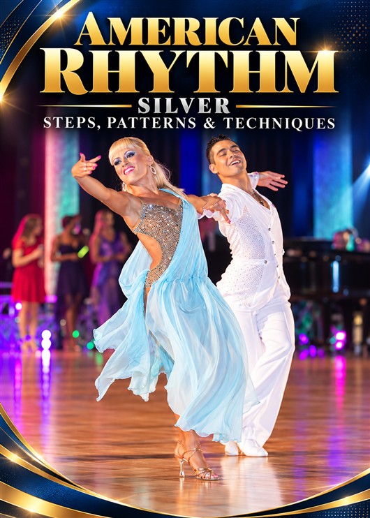 American Rhythm - Silver steps, Patterns & Techniques (5-video) | Nazar Norov