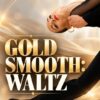 Gold Smooth steps, patterns & techniques (4-video)