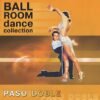 Ballroom Dance Collection – Paso Doble.remini-enhanced