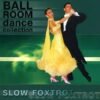 Ballroom Dance Collection – Slow Foxtrot.remini-enhanced
