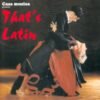 Casa Musica – That’s Latin