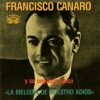 Francisco Canaro – Y Su Orquesta Típica – La Melodía De Nuestro Adiós