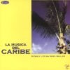 La Musica Del Caribe 1