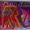 Latin Jam 7