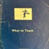 Alex Moore - What to teach 1962-3