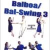 World of Swing - BalboaBal-Swing Vol. 3
